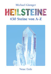 Heilsteine - 430 Steine von A bis Z